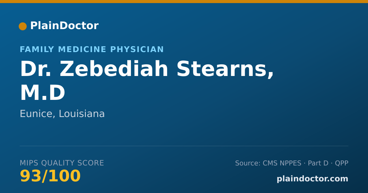 Shareable card for Zebediah Stearns, M.D - Family Medicine Physician, Eunice, LA