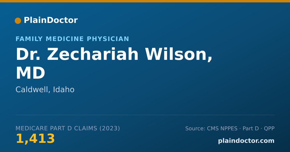 Shareable card for Zechariah Wilson, MD - Family Medicine Physician, Caldwell, ID