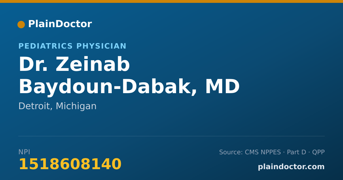 Shareable card for Zeinab Baydoun-Dabak, MD - Pediatrics Physician, Detroit, MI