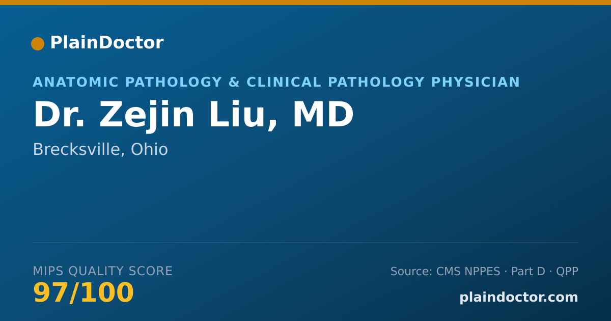 Shareable card for Zejin Liu, MD - Anatomic Pathology & Clinical Pathology Physician, Brecksville, OH