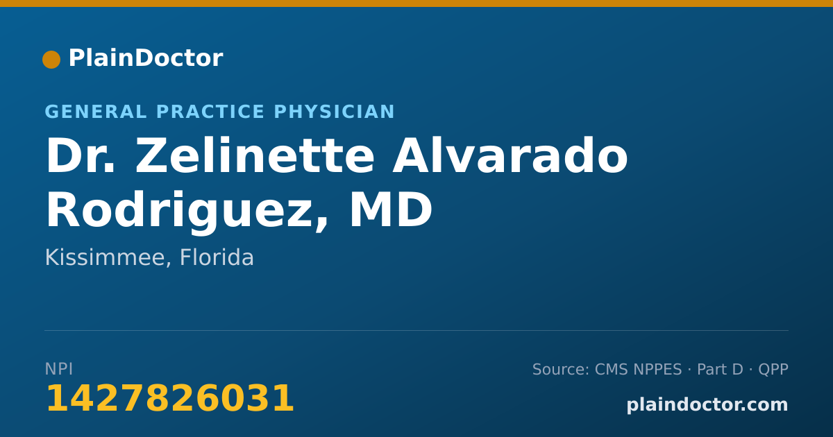 Shareable card for Zelinette Alvarado Rodriguez, MD - General Practice Physician, Kissimmee, FL