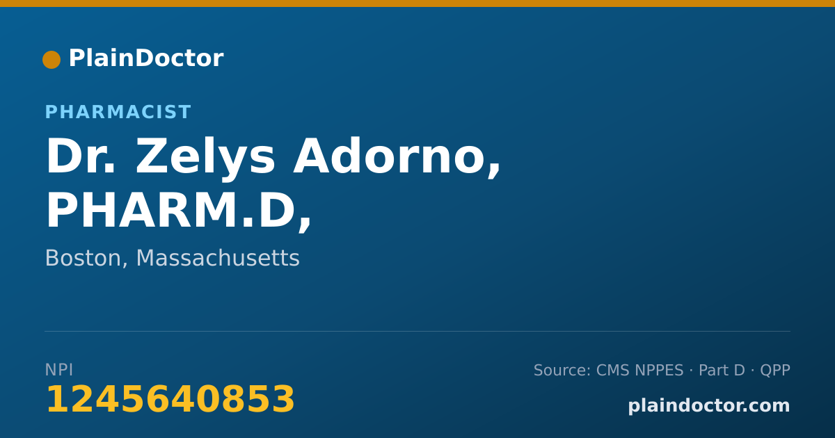 Shareable card for Zelys Adorno, PHARM.D, - Pharmacist, Boston, MA
