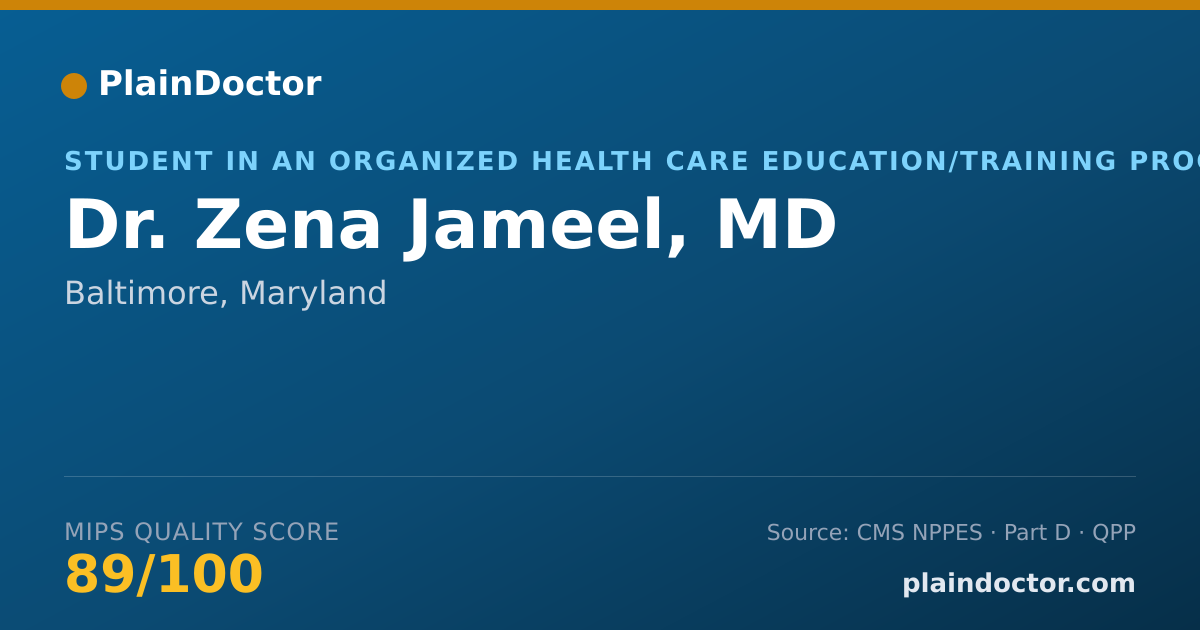 Shareable card for Zena Jameel, MD - Student in an Organized Health Care Education/Training Program, Baltimore, MD
