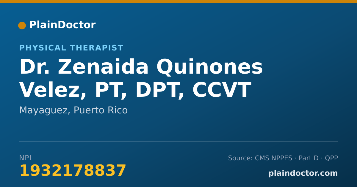 Shareable card for Zenaida Quinones Velez, PT, DPT, CCVT - Physical Therapist, Mayaguez, PR