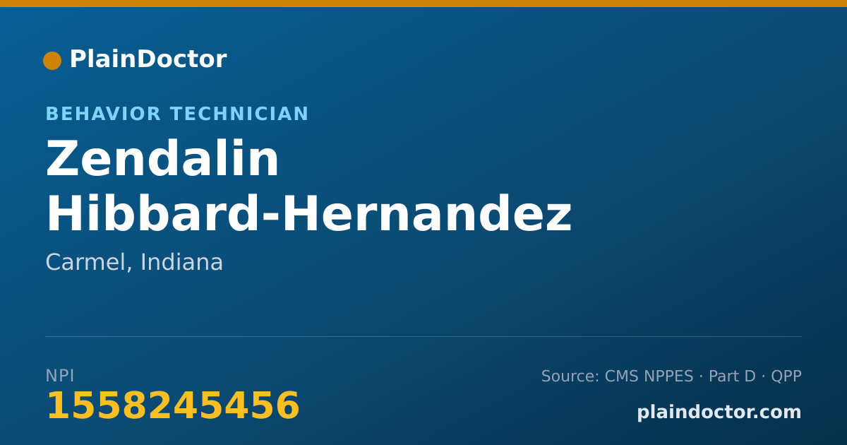 Shareable card for Zendalin Hibbard-Hernandez - Behavior Technician, Carmel, IN