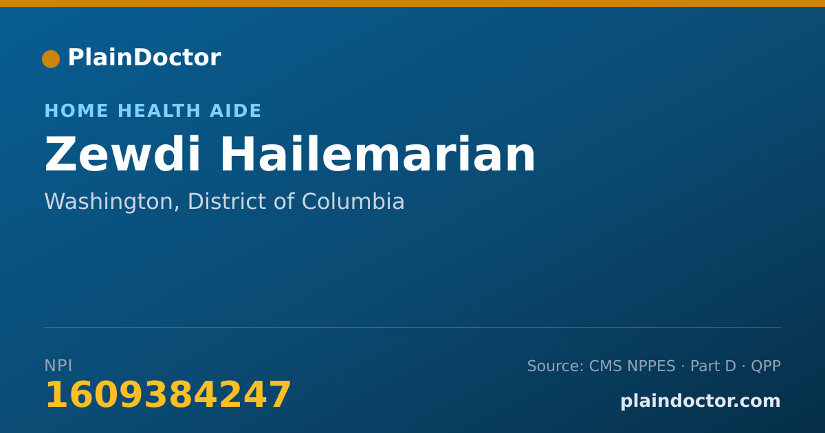 Shareable card for Zewdi Hailemarian - Home Health Aide, Washington, DC