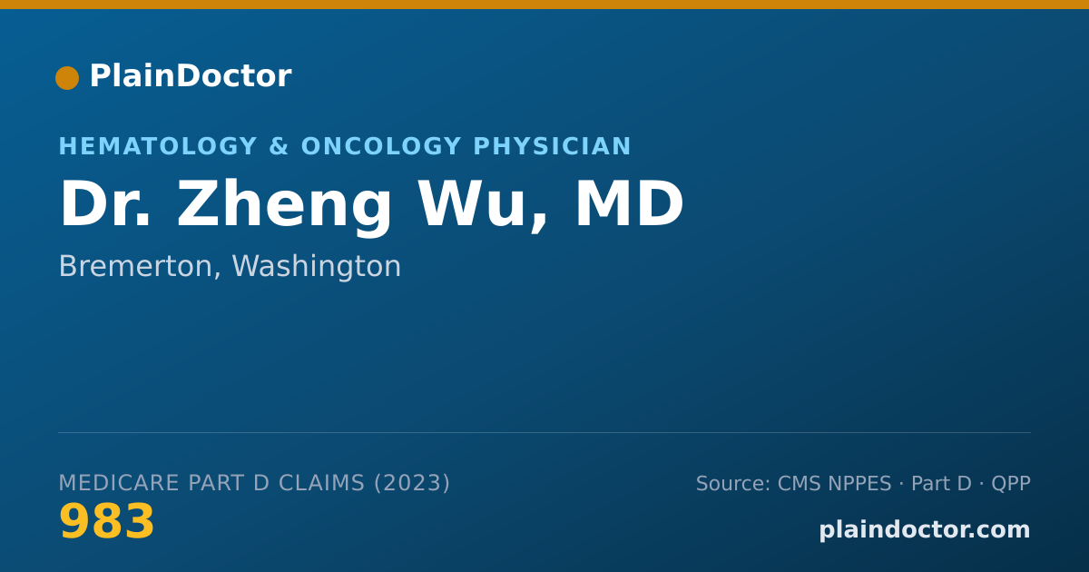 Shareable card for Zheng Wu, MD - Hematology & Oncology Physician, Bremerton, WA