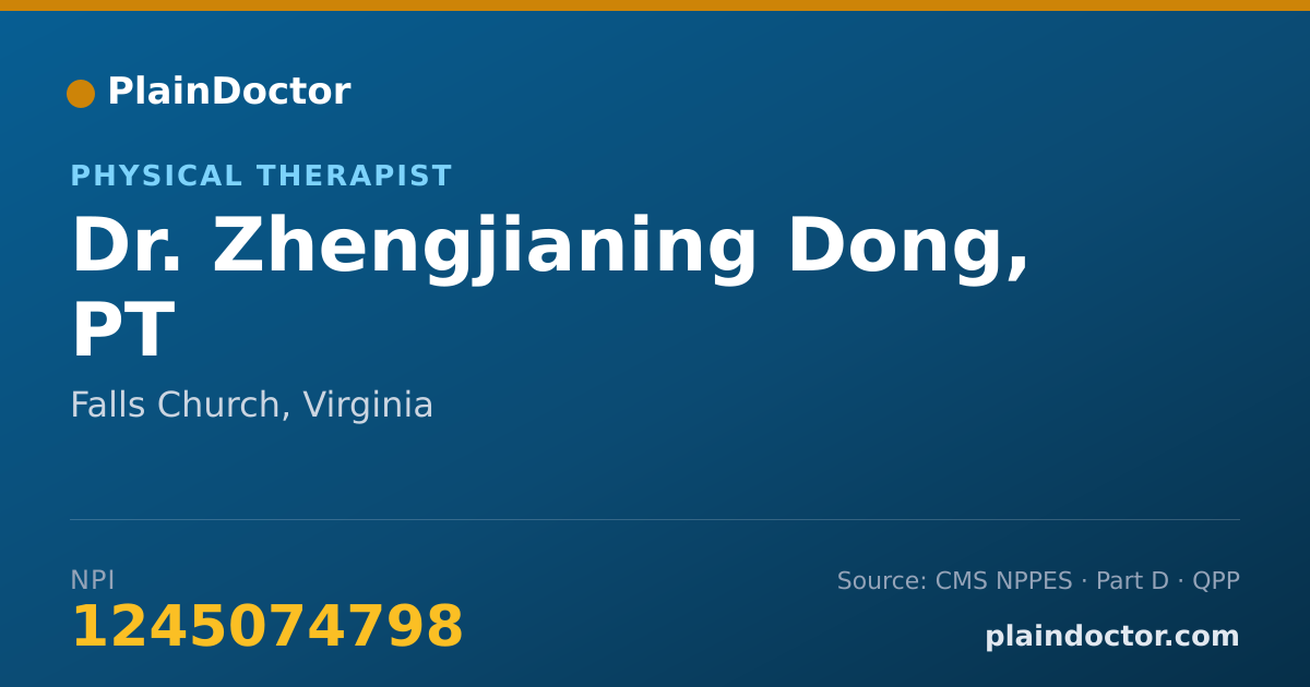 Shareable card for Zhengjianing Dong, PT - Physical Therapist, Falls Church, VA
