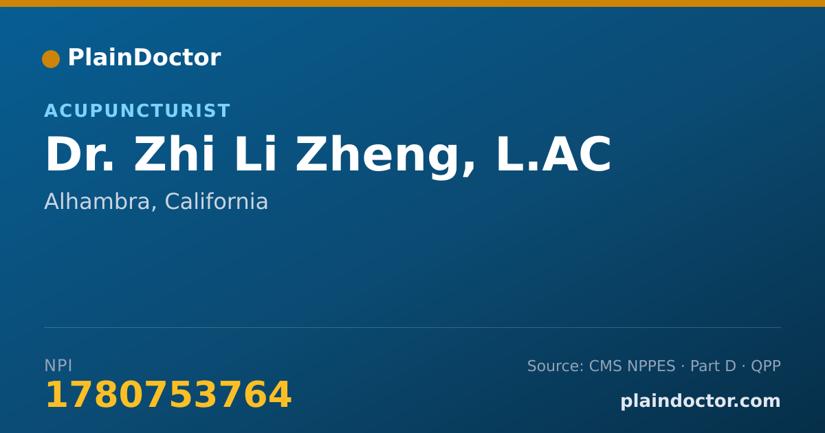 Shareable card for Zhi Li Zheng, L.AC - Acupuncturist, Alhambra, CA