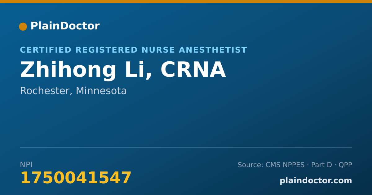 Shareable card for Zhihong Li, CRNA - Certified Registered Nurse Anesthetist, Rochester, MN