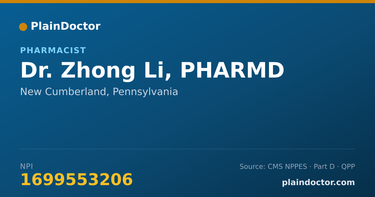 Shareable card for Zhong Li, PHARMD - Pharmacist, New Cumberland, PA