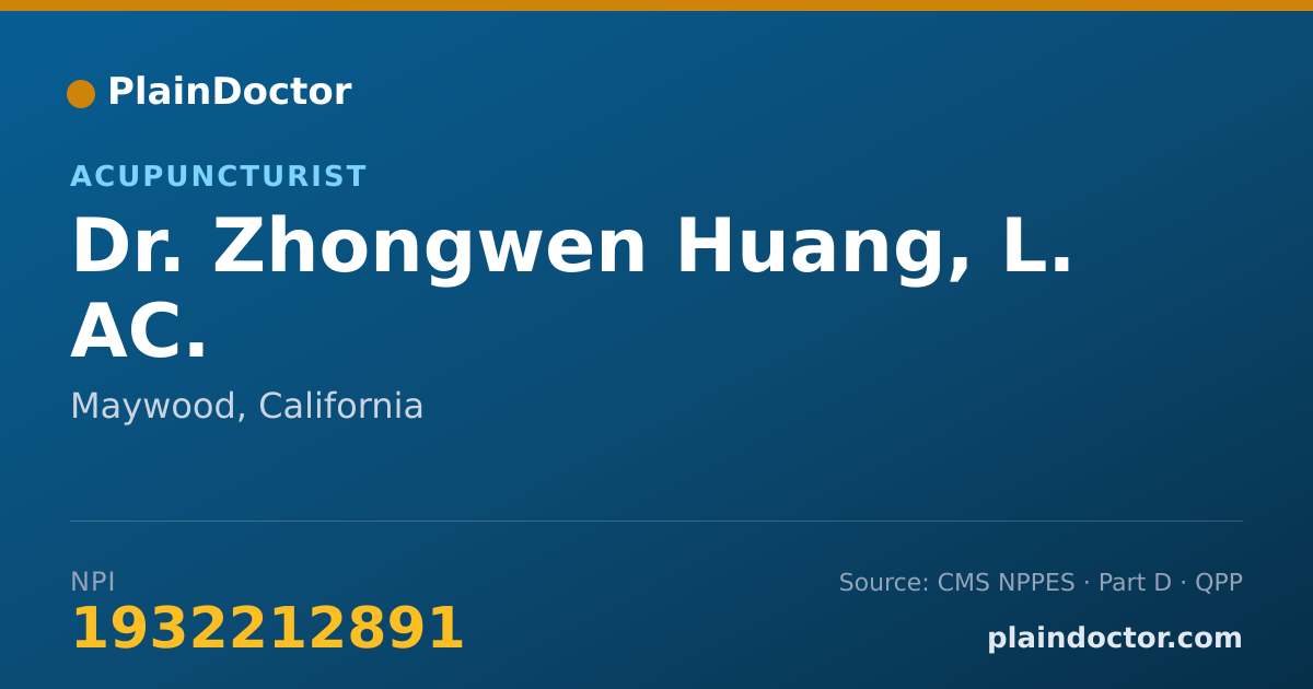Shareable card for Zhongwen Huang, L. AC. - Acupuncturist, Maywood, CA