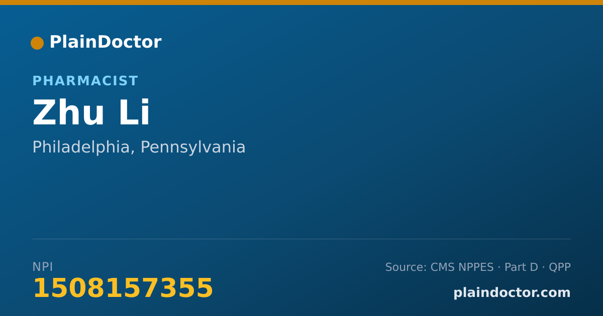 Shareable card for Zhu Li - Pharmacist, Philadelphia, PA