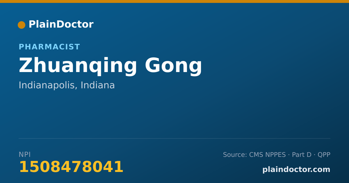 Shareable card for Zhuanqing Gong - Pharmacist, Indianapolis, IN