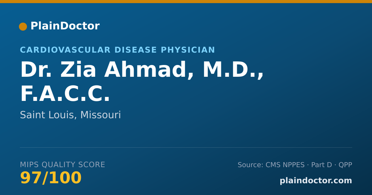 Shareable card for Zia Ahmad, M.D., F.A.C.C. - Cardiovascular Disease Physician, Saint Louis, MO