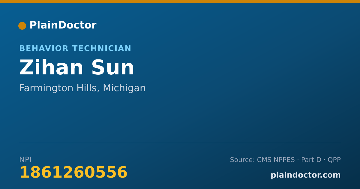 Shareable card for Zihan Sun - Behavior Technician, Farmington Hills, MI