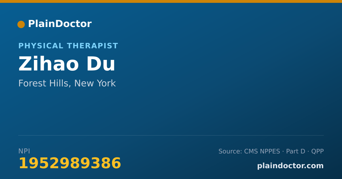 Shareable card for Zihao Du - Physical Therapist, Forest Hills, NY