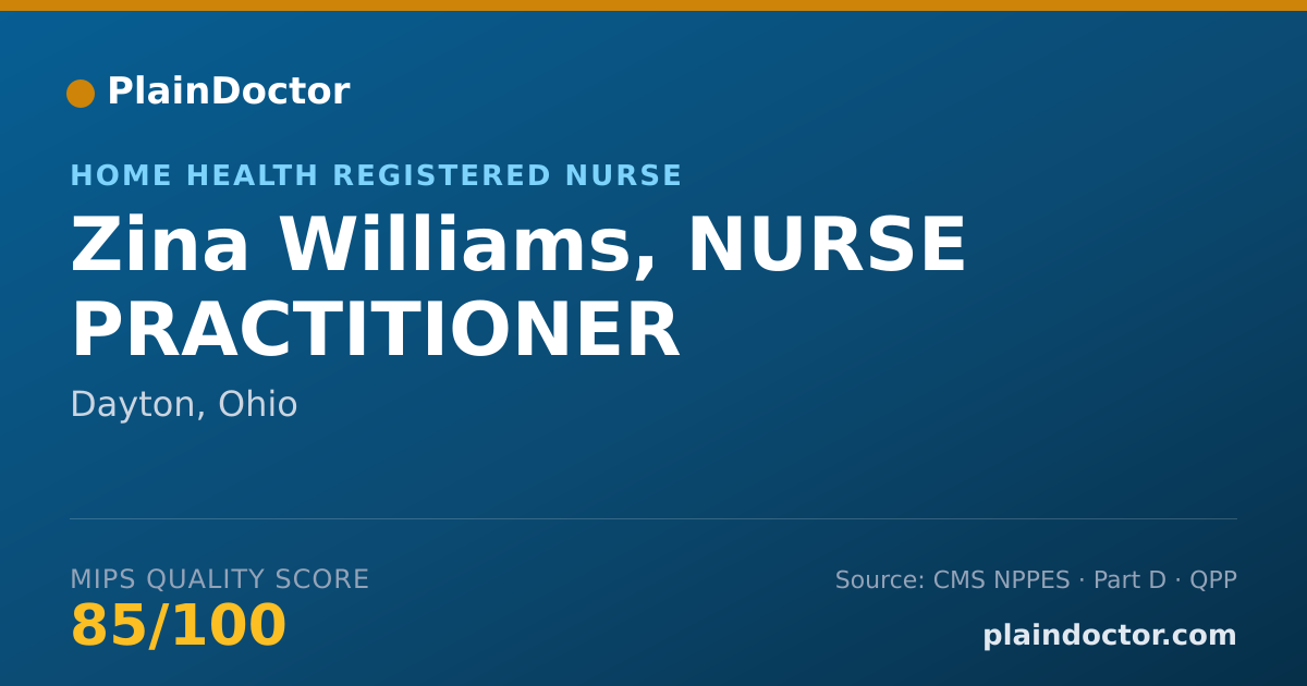 Shareable card for Zina Williams, NURSE PRACTITIONER - Home Health Registered Nurse, Dayton, OH