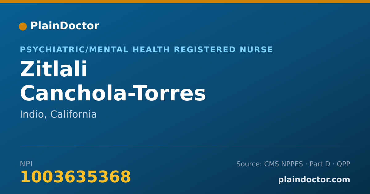 Shareable card for Zitlali Canchola-Torres - Psychiatric/Mental Health Registered Nurse, Indio, CA