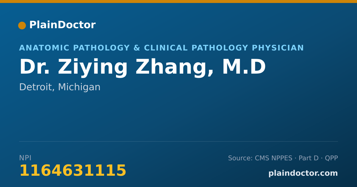 Shareable card for Ziying Zhang, M.D - Anatomic Pathology & Clinical Pathology Physician, Detroit, MI