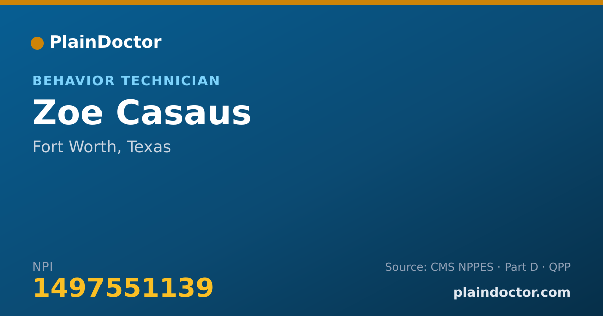 Shareable card for Zoe Casaus - Behavior Technician, Fort Worth, TX