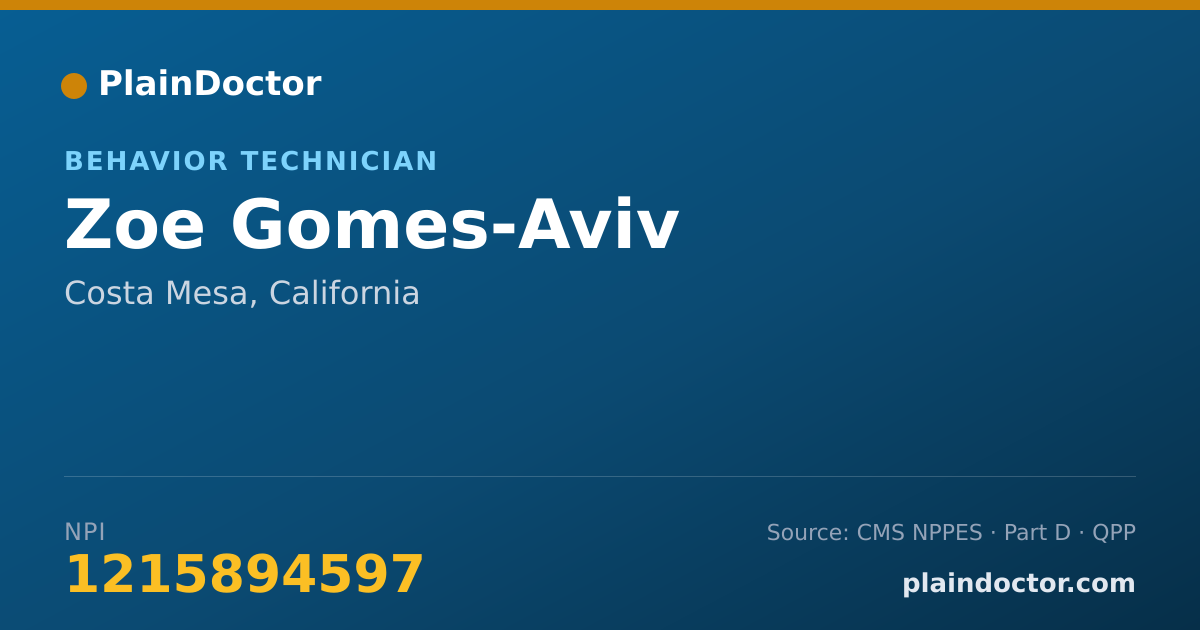 Shareable card for Zoe Gomes-Aviv - Behavior Technician, Costa Mesa, CA