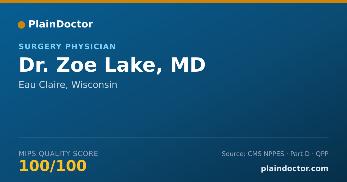 Shareable card for Zoe Lake, MD - Surgery Physician, Eau Claire, WI