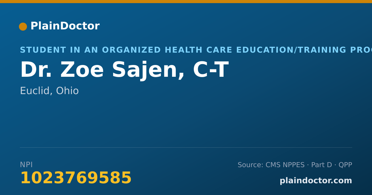 Shareable card for Zoe Sajen, C-T - Student in an Organized Health Care Education/Training Program, Euclid, OH