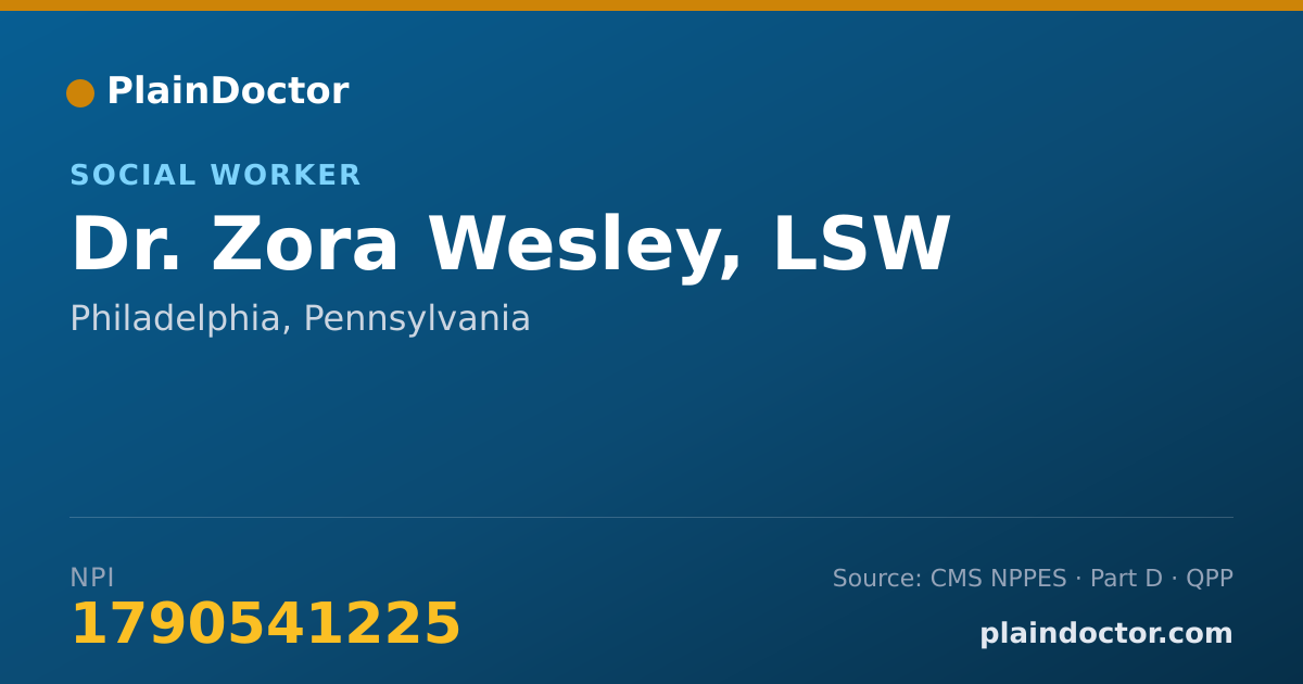 Shareable card for Zora Wesley, LSW - Social Worker, Philadelphia, PA
