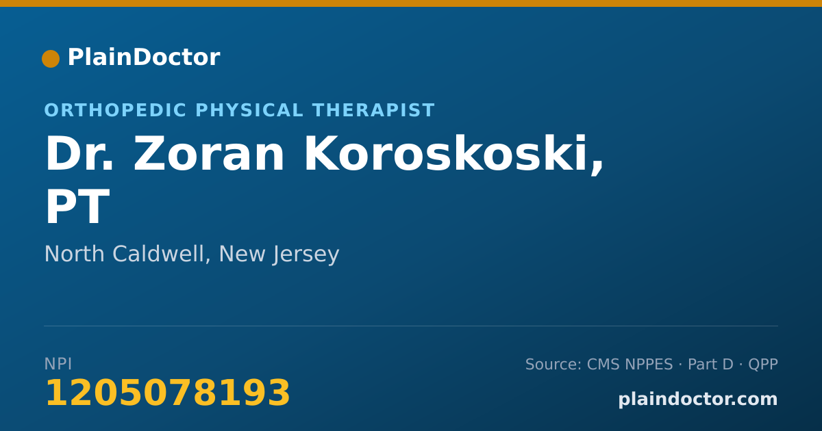 Shareable card for Zoran Koroskoski, PT - Orthopedic Physical Therapist, North Caldwell, NJ
