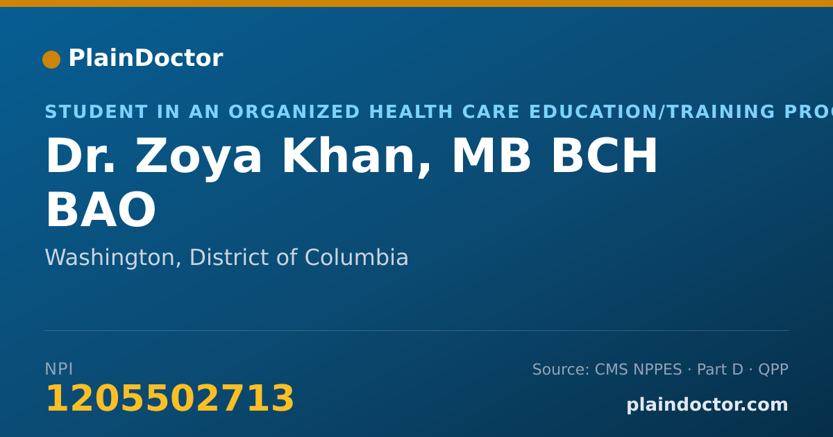 Shareable card for Zoya Khan, MB BCH BAO - Student in an Organized Health Care Education/Training Program, Washington, DC