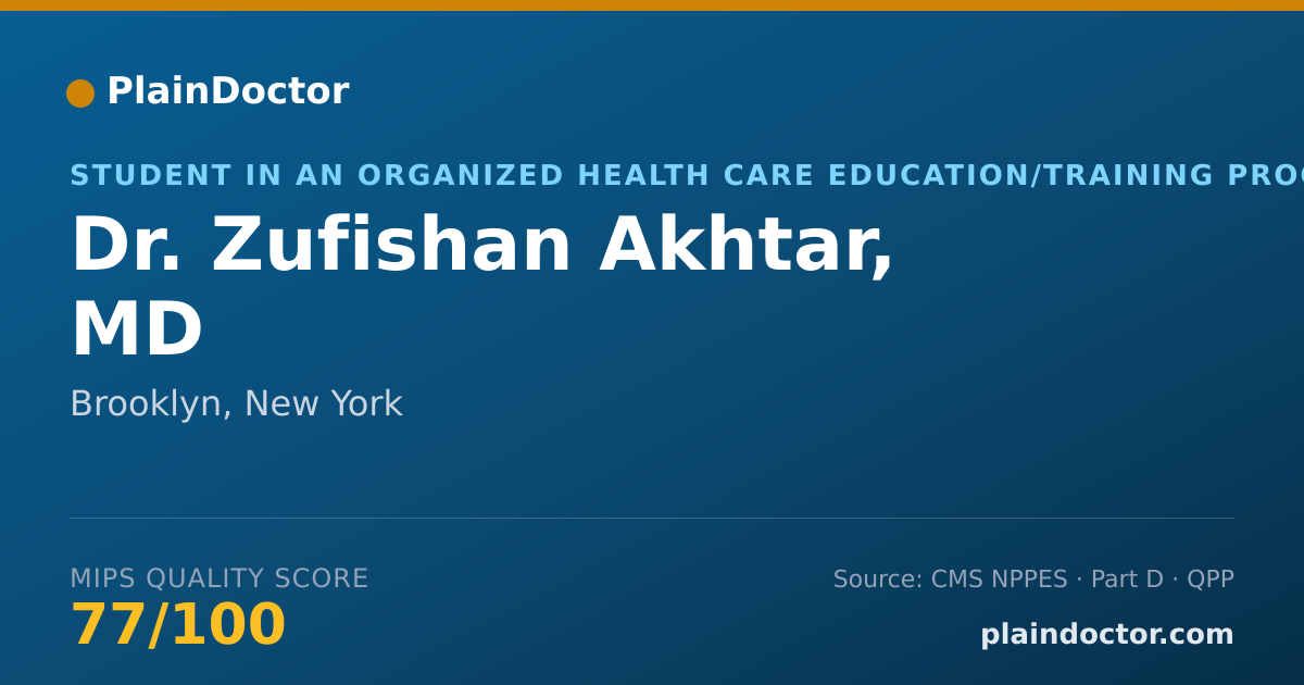 Shareable card for Zufishan Akhtar, MD - Student in an Organized Health Care Education/Training Program, Brooklyn, NY