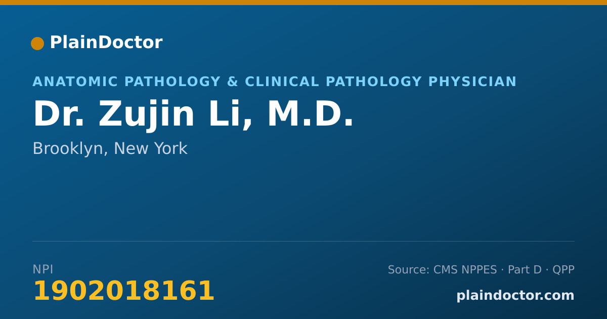Shareable card for Zujin Li, M.D. - Anatomic Pathology & Clinical Pathology Physician, Brooklyn, NY