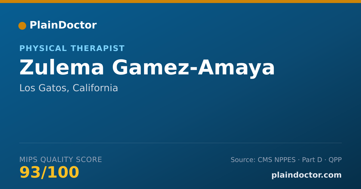 Shareable card for Zulema Gamez-Amaya - Physical Therapist, Los Gatos, CA