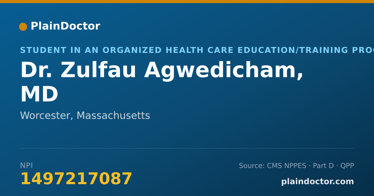 Shareable card for Zulfau Agwedicham, MD - Student in an Organized Health Care Education/Training Program, Worcester, MA