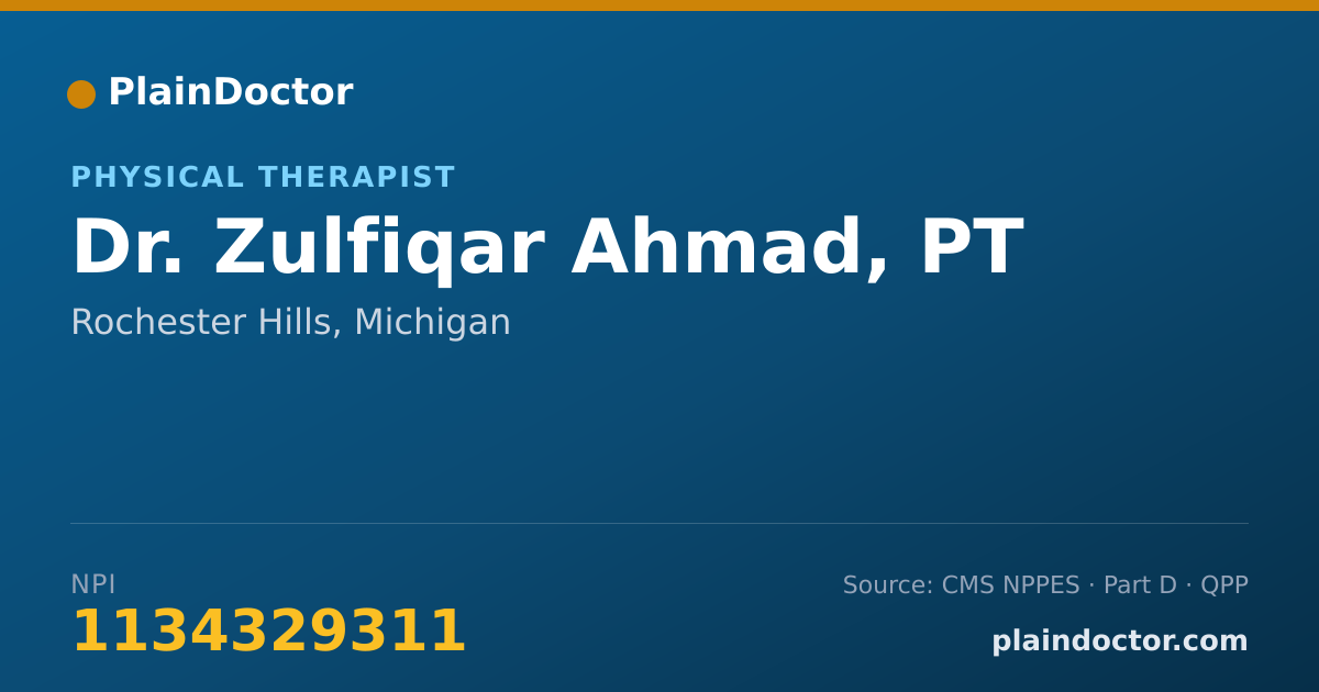 Shareable card for Zulfiqar Ahmad, PT - Physical Therapist, Rochester Hills, MI