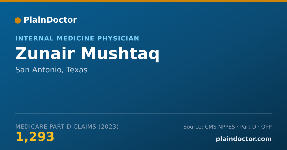 Shareable card for Zunair Mushtaq - Internal Medicine Physician, San Antonio, TX